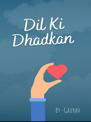 cover image of Dil Ki Dhadkan (दिल की धड़कन)